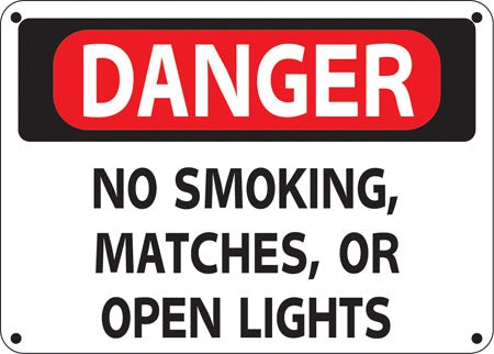 Danger No Smoking, Matches Or Open Lights- 14"w x 10"h Aluminum Sign