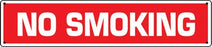 No Smoking- 24"w x 4"h Aluminum Sign