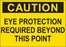 Caution Eye Protection- 10"w x 7"h Decal