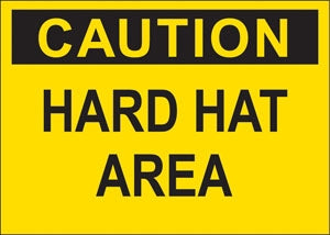 Caution Hard Hat Area- 10"w x 7"h Decal