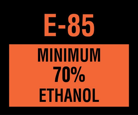 Decal- "E85 Minimum 70% Ethanol"