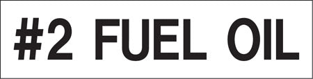 Pump Decal- Black on White, "#2 Fuel Oil"