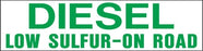 Pump Decal- Green on White, "Diesel Low-Sulfur On Road"