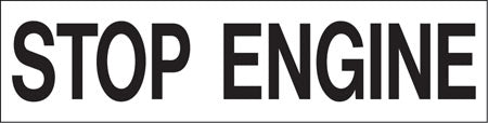 Pump Decal- Black on White, "Stop Engine"