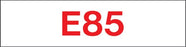 Pump Decal- Red on White, "E85"