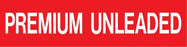 Pump Decal- White on Red, "Premium Unleaded"