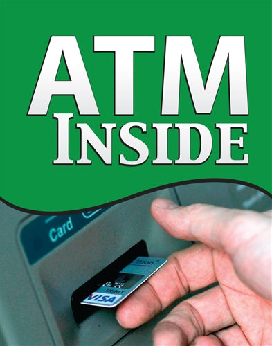 22"w x 28"h Styrene Poster Insert "ATM Inside"