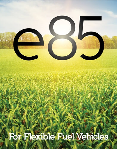 E85 Ethanol Insert with corn image. Styrene, 22 x 28