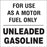 Decal- "For Use As A Motor Fuel Only"