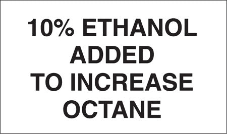 Decal- "10% Ethanol Added"