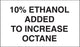 Decal- "10% Ethanol Added"