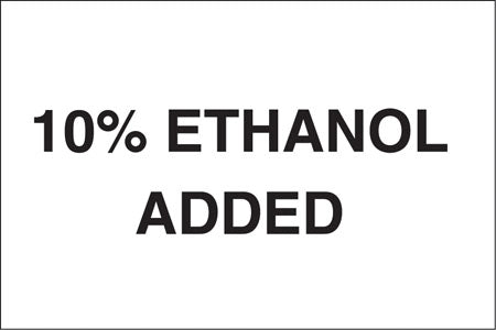 "10% Ethanol Added"