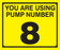 Pump Decal- Black on Yellow, "You are using Pump Number 8"