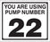 Pump Decal- Black on White, "You are using Pump Number 22"