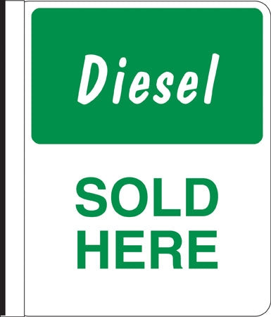 Sign says, "Diesel SOLD HERE"