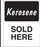 Side Mount Pole Sign- "Kerosene Sold Here"