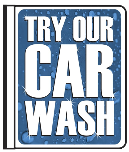 Sign says, "Try our Carwash"