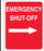 Side Mount Pole Sign- "Emergency Shut Off"