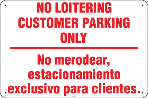 Bilingual No Loitering Customer Parking Only- 24"w x 16"h Aluminum Sign