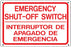 Emergency Shut-Off- Bilingual Sign
