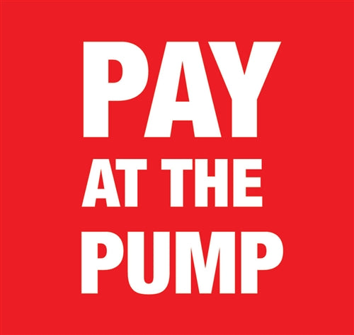 Pay At The Pump- 9.375" x 8.75" Insert