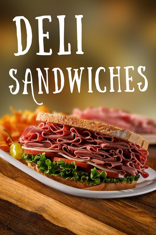 7.5 mil Heavy Duty Reusable Static Cling Sign "DELI SANDWICHES"