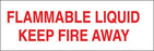 Truck Decal- "Flammable Liquid Keep Fire Away"
