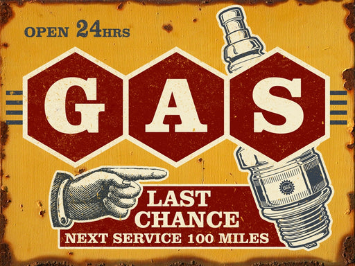 Last Chance Vintage Gas Sign