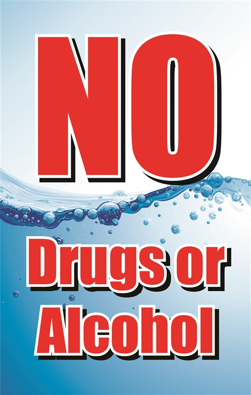 No Drugs or Alcohol