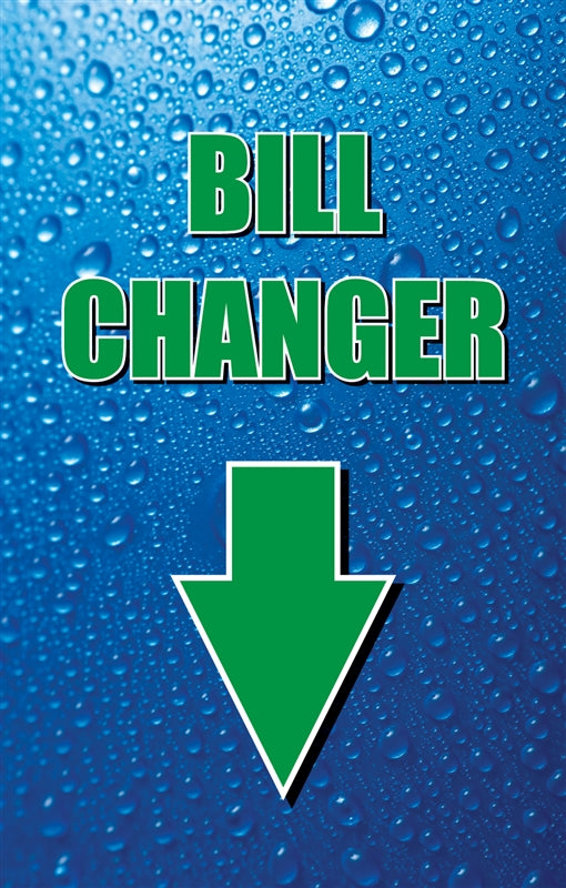 Bill Changer Down